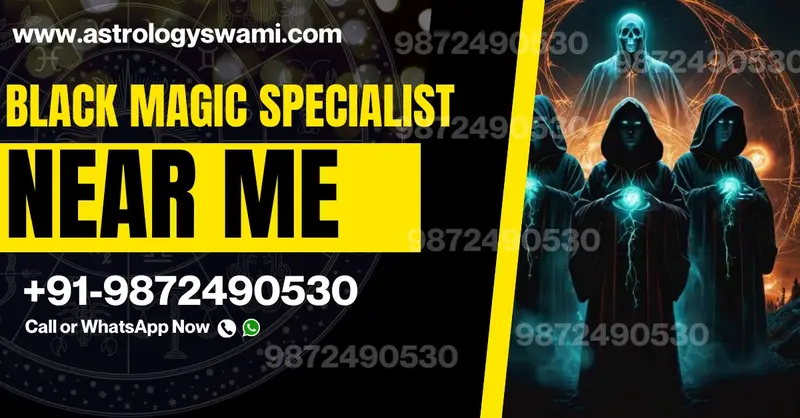 black magic specialist near me